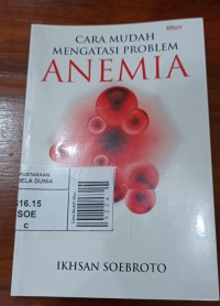 Image of Cara Mudah Mengatasi Problem Anemia