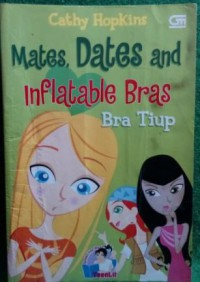 Image of Mates, Dates and Inflatable Bras