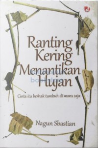 Image of Ranting Kering Menantikan Hujan
