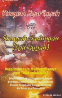 Image of Ruqyah Syar'iyyah VS Ruqyah Gadungan ( Syirkiyah )