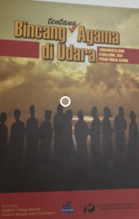 Image of Bincang Agama di Udara : Fundamentalisme, Pluralisme, dan peran Publik Agama