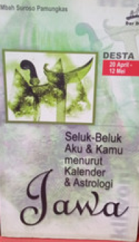 Image of Seluk Beluk Aku dan Kamu Menurut Kalender dan Astronomi Jawa