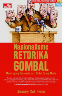 Image of Nasionalisme Retorika Gombal