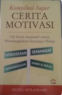 Image of Kompilasi Super Cerita Motivasi
