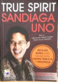Image of True Spirit Sandiaga Uno