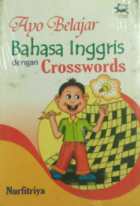 Image of Ayo Belajar Bahasa Inggris dengan Crosswords
