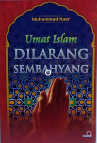 Image of Umat Islam dilarang Sembahyang