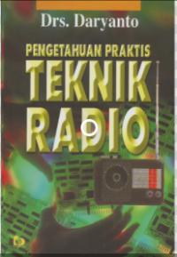 Image of Pengetahuan Praktis Teknik Radio