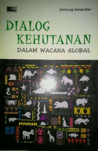Image of Dialog Kehutanan dalam Wacana Global