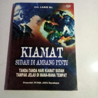 Image of KIAMAT SUDAH DI AMBANG PINTU: TANDA-TA HARI KIAMAT SUDAH TAMPAK JELAS DI MANA-MANA TEMPAT