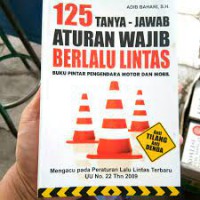 Image of 125 tanya Jawab Aturan Wajib Berlalu Lintas