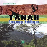 Image of TANAH PENYANGGA KEHIDUPAN
