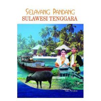 Image of SELAYANG PANDANG: SULAWESI TENGGARA