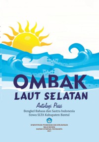 Image of Ombak Laut Selatan : Antologi Puisi