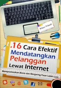 Image of 16 Cara Efektif Mendatangkan Pelanggan Lewat Internet