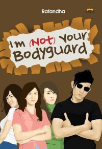 Image of I'm (not) Your Bodyguard