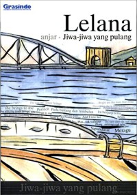 Image of LELANA: JIWA-JIWA YANG PULANG