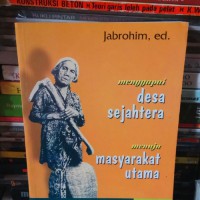 Image of Menggapai desa sejahtera menuju masyarakat utama