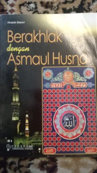 Image of BERAKHLAK DENGAN ASMAUL HUSNA