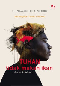 Image of Tuhan Tidak Makan Ikan