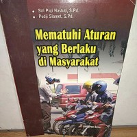 Image of Mematuhi aturan yang berlaku di masyarakat