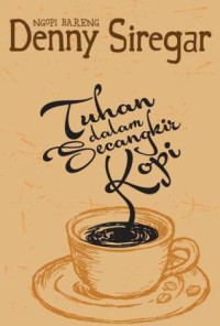 Image of Tuhan dalam secangkir kopi