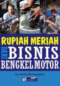 Image of RUPIAH MERIAH DARI BISNIS BENGKEL MOTOR