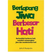 Image of Berlapang Jiwa Berbesar Hati