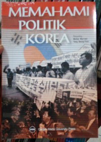 Image of Memahami politik korea