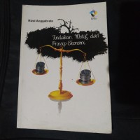 Image of Tindakan, motif dan prinsip ekonomi