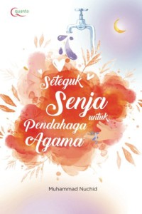 Image of Seteguk senja untuk pendahaga agama