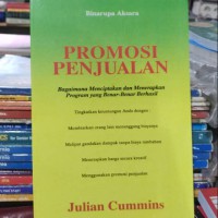 Image of Promosi penjualan : bagaimana menciptakan dan menerapkan program yang benar-benar berhasil