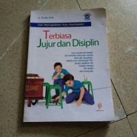 Image of TERBIASA JUJUR DAN DISIPLIN
