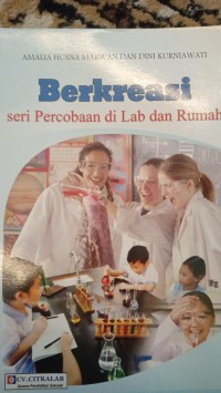 Image of BERKREASI SERI PERCOBAAN DI LAB DAN DIRUMAH