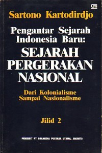 Image of Pengantar Sejarah Indonesia Baru: Sejarah Pergerakan Nasional