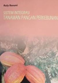 Image of Sistem integrasi tanaman pangan perkebunan