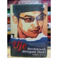 Image of UJE BERDAKWAH DENGAN HATI