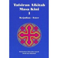 Image of TAFSIRAN ALKITAB MASA KINI 1 Kejadian-Ester