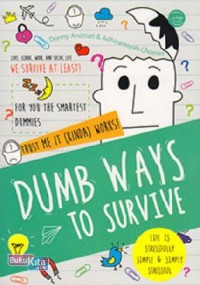 Image of DUMB WAYS TO SURVIVE