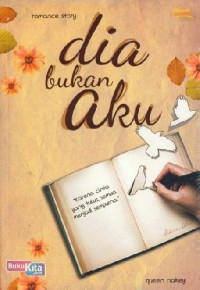 Image of PILIH DIA BUKAN AKU