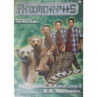 Image of Animorphs : Pertempuran Di Kutub Utara