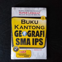 Image of Kumpulan Materi Geografi Super Lengkap kelas X,XI dan XII SMA IPS: Buku Kantong Geografi SMA IPS