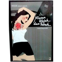 Image of MODE DALAM SEJARAH: RIASAN WAJAH DAN TUBUH