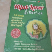 Image of Hijab Lover Stories : 29 Kisah Perjalanan Spiritual penuh makna berhijab