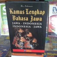 Image of KAMUS LENGKAP BAHASA JAWA: JAWA-INDONESIA INDONESIA-JAWA