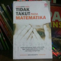 Image of Agar anak anda tidak takut pada matematika