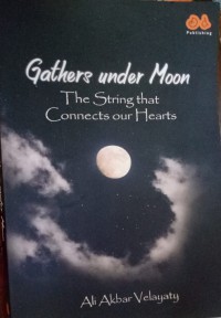 Image of Gathers Under Moon: The String That Connects Our Hearts