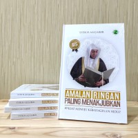 Image of Amalan Ringan Paling Menakjubkan : 20 Kiat Menuju Kebahagiaan  Hidup