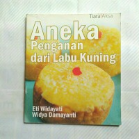 Image of Aneka Penganan dari Labu Kuning