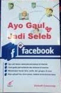 Image of Ayo Gaul & Jadi Seleb Facebook